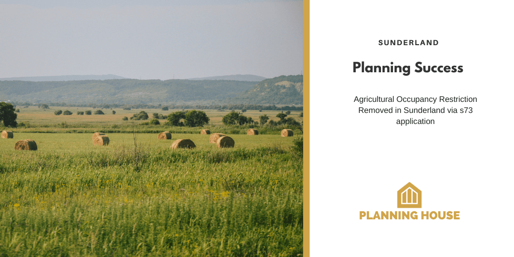 Sunderland s73 approved to removed agricultural occupancy condition